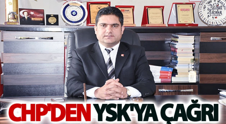 CHP'den YSK'ya Çağrı