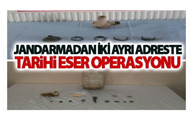 Jandarmadan iki ayrı adreste tarihi eser operasyonu