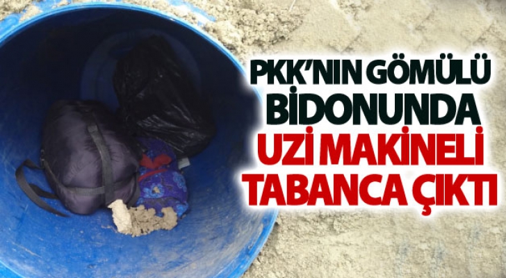 PKK’nın gömülü bidonunda uzi makineli tabanca çıktı