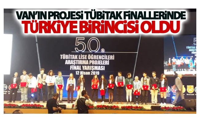 Van’ın Projesi TÜBİTAK finallerinde Türkiye birincisi oldu