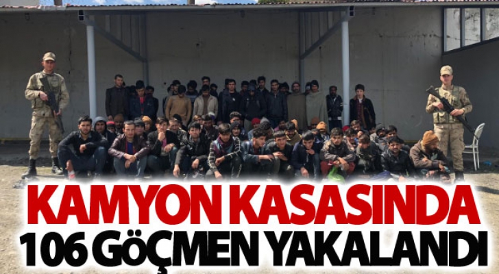 Kamyon kasasında 106 göçmen yakalandı