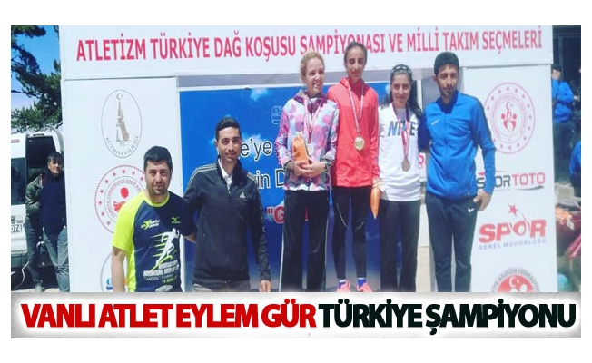 Vanlı Atlet Gür Türkiye şampiyonu oldu