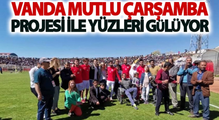 Van'da mutlu çarşamba projesi ile yüzleri gülüyor