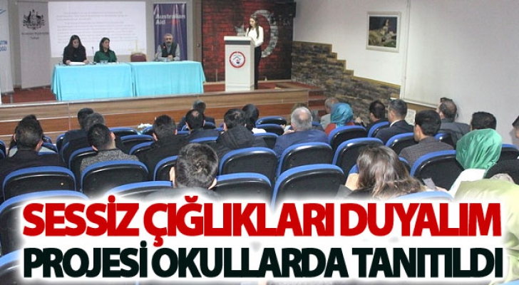 Van'da Sessiz Çığlıkları Duyalım projesi okullarda tanıtıldı