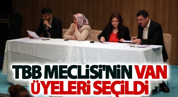 TBB Meclisi'nin Van üyeleri seçildi