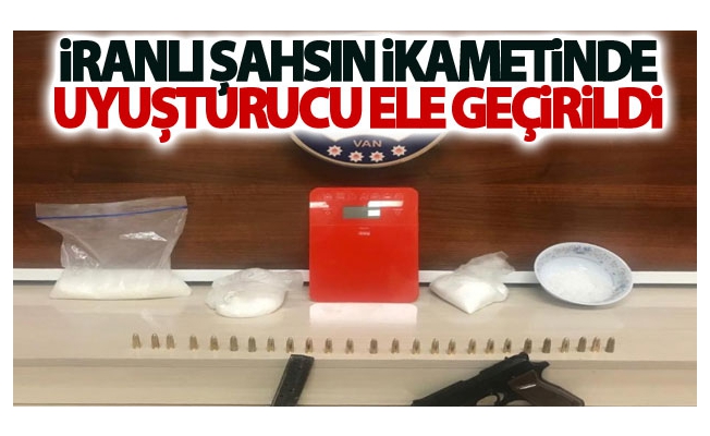 İranlı şahsın ikametinde uyuşturucu ele geçirildi