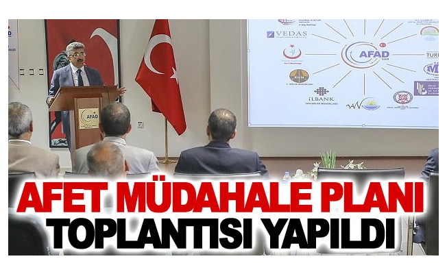 Van'da Afet Müdahale Planı Toplantısı Yapıldı