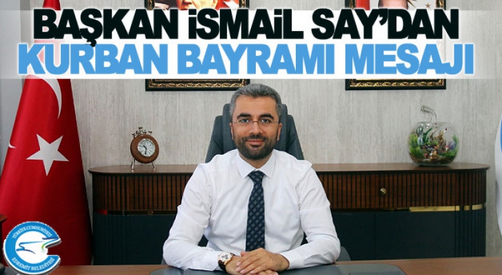 Başkan Say’dan Kurban Bayramı Mesajı