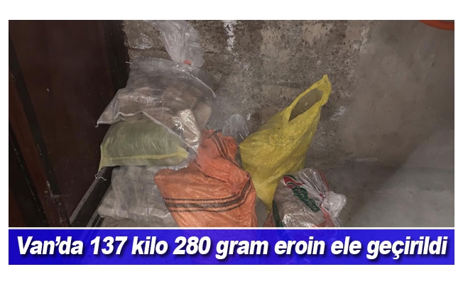 Van’da 137 kilo 280 gram eroin ele geçirildi