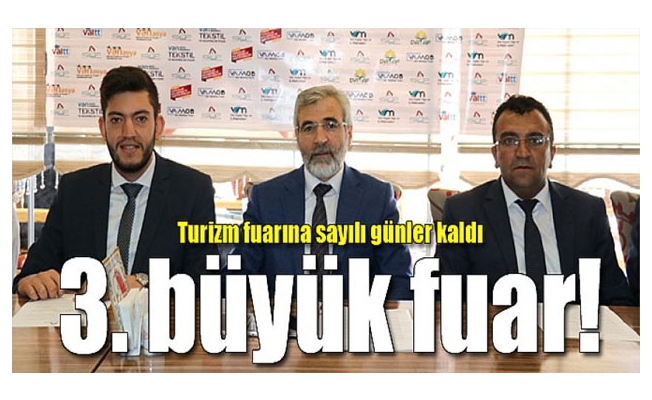 Turizm fuarına sayılı günler kaldı