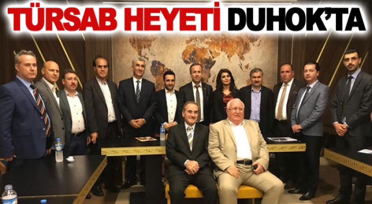 TÜRSAB heyeti Duhok’ta