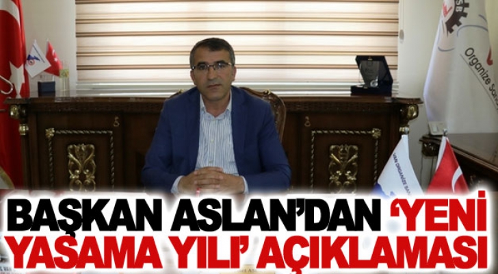 Başkan Aslan’dan ‘Yeni Yasama Yılı’ açıklaması