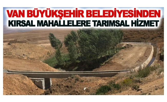 Van Büyükşehir Belediyesinden kırsal mahallelere tarımsal hizmet