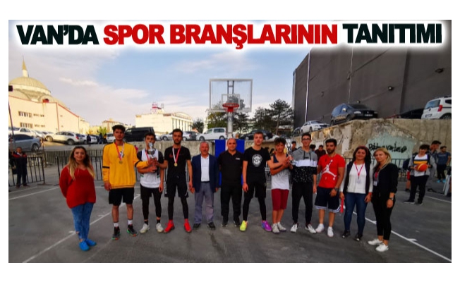 Van’da spor branşlarının tanıtımı