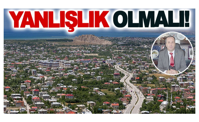 Yanlışlık Olmalı!