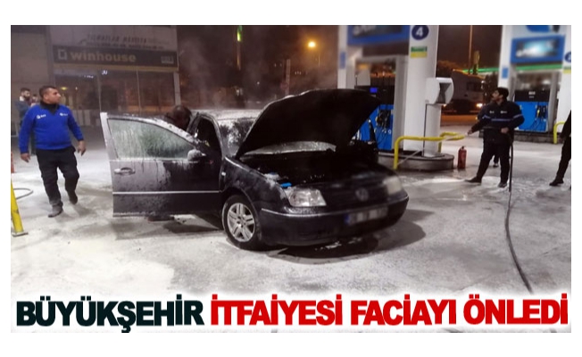 Büyükşehir itfaiyesi faciayı önledi