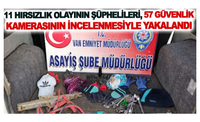 On Bir hırsızlık olayının şüphelileri, 57 güvenlik kamerasının incelenmesiyle yakalandı