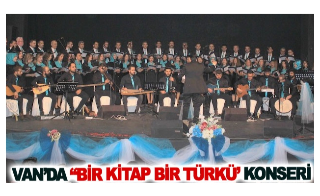 Van’da Bir Kitap Bir Türkü’ konseri