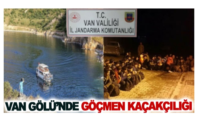 Van Gölü’nde göçmen kaçakçılığı