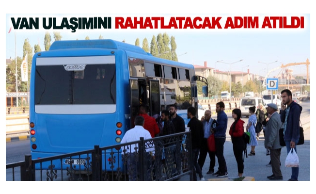 Van ulaşımını rahatlatacak adım atıldı