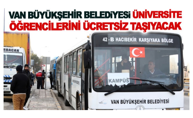 Büyükşehir üniversite öğrencilerini ücretsiz taşıyacak