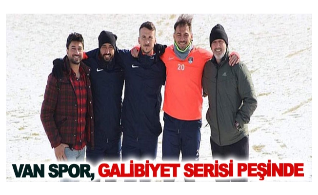 Van Spor, galibiyet serisi peşinde