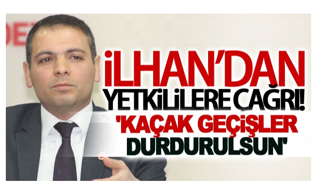 Saadet partisi Van il başkanı İlhan : 'Kaçak Geçişler Durdurulsun'