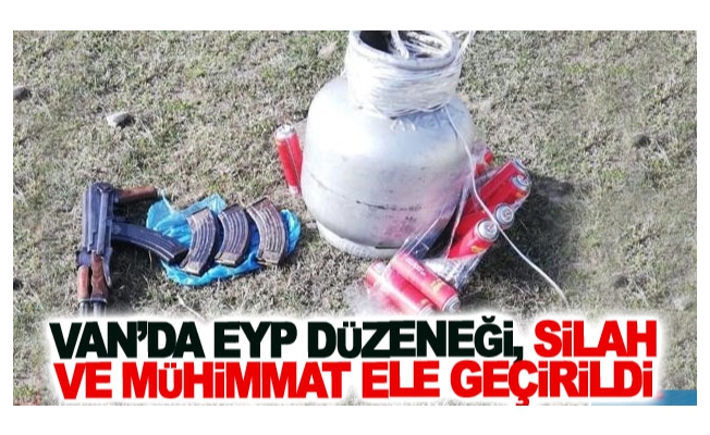 Van’da EYP düzeneği, silah ve mühimmat ele geçirildi