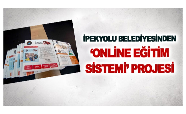 İpekyolu Belediyesinden ‘online eğitim sistemi’ projesi
