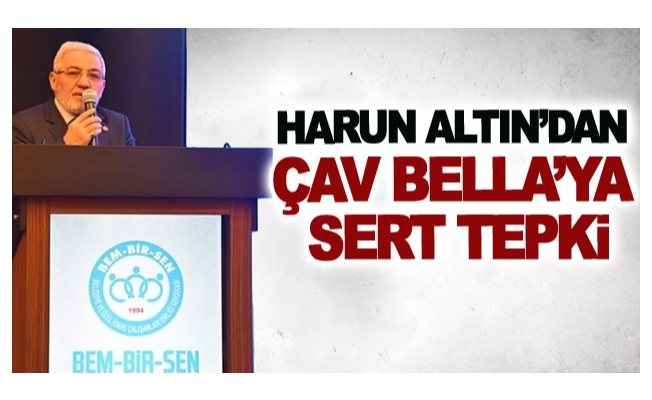 Altın’dan Çav Bella’ya Sert Tepki