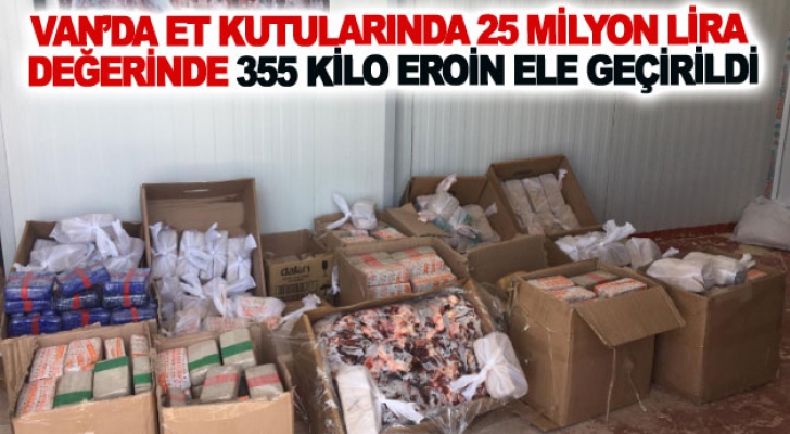 Van’da et kutularında 25 milyon lira değerinde 355 kilo eroin ele geçirildi