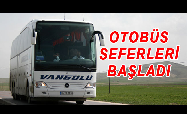 Van'dan büyükşehirlere otobüs seferleri başladı Otobüs bilet fiyatları ne kadar?