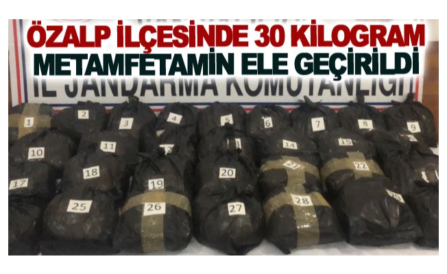 Özalp ilçesinde 30 kilogram metamfetamin ele geçirildi