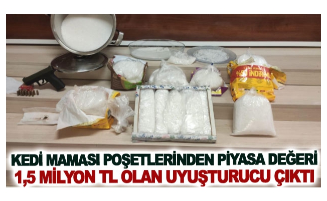 Kedi maması poşetlerinden piyasa değeri 1,5 milyon TL olan uyuşturucu çıktı