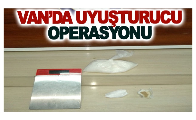 Van’da uyuşturucu operasyonu