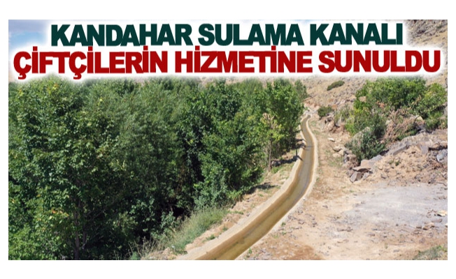 Kandahar sulama kanalı çiftçilerin hizmetine sunuldu