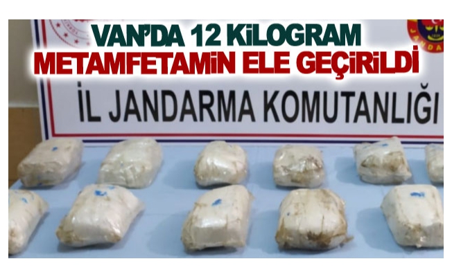 Van’da 12 kilogram metamfetamin ele geçirildi