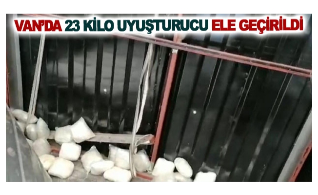 Van’da 23 kilo uyuşturucu ele geçirildi