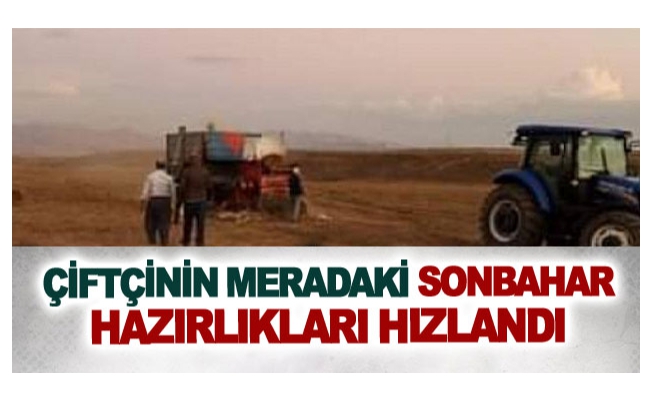 Çiftçinin meradaki sonbahar hazırlıkları hızlandı