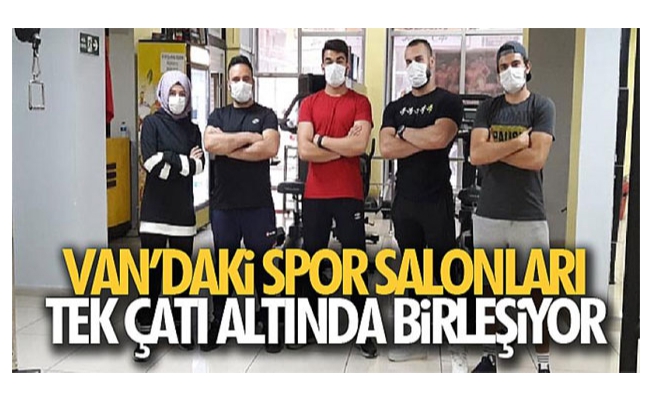 Van’daki spor salonları tek çatı altında birleşiyor