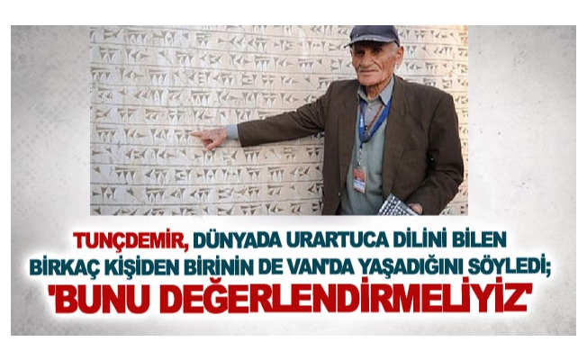 Tunçdemir, 'Bunu değerlendirmeliyiz'