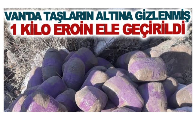 Van'da taşların altına gizlenmiş 71 kilo eroin ele geçirildi