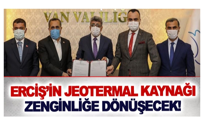 Erciş’in jeotermal kaynağı zenginliğe dönüşecek!