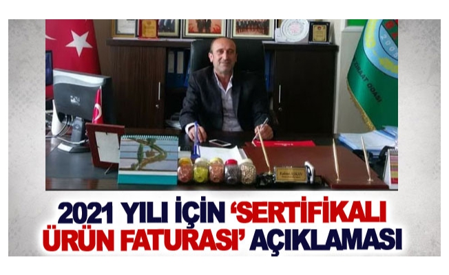 ‘Sertifikalı Ürün Faturası’ açıklaması