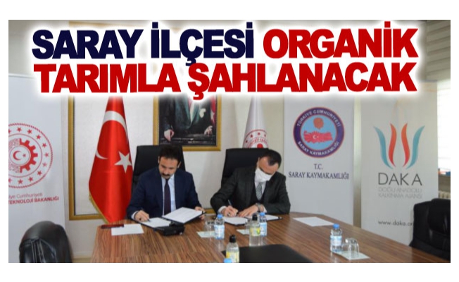 Saray ilçesi organik tarımla şahlanacak