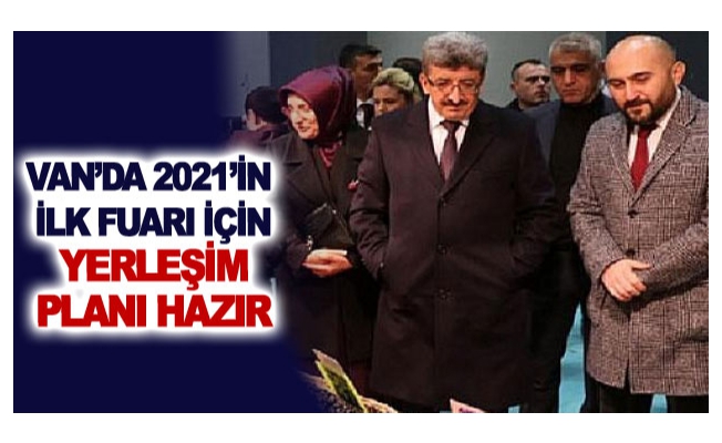 Van’da 2021’in ilk fuarı için yerleşim planı hazır