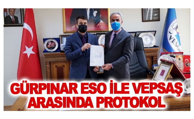 Gürpınar ESO ile VEPSAŞ arasında protokol