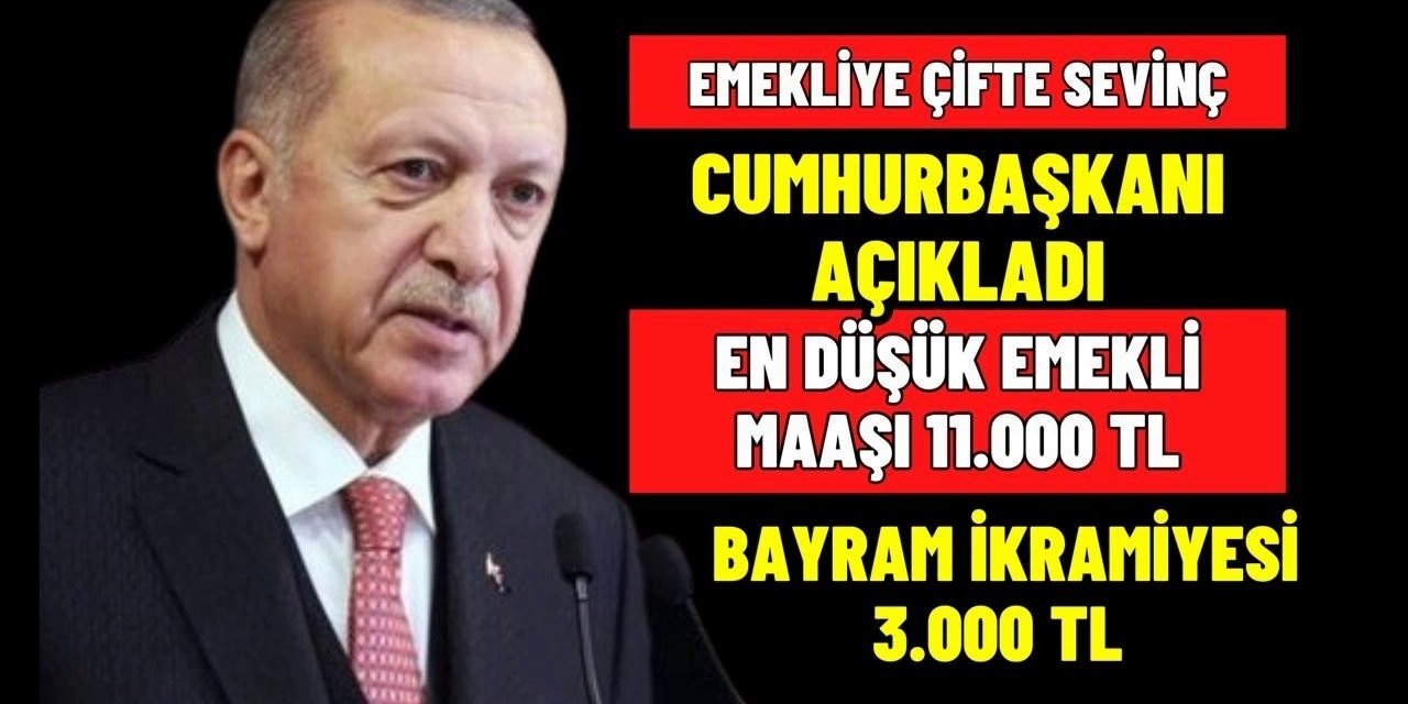 Erdoğan'dan Emeklilere büyük müjde! Bayram ikramiyesi 3000 TL, en düşük maaş 11.000 TL oldu