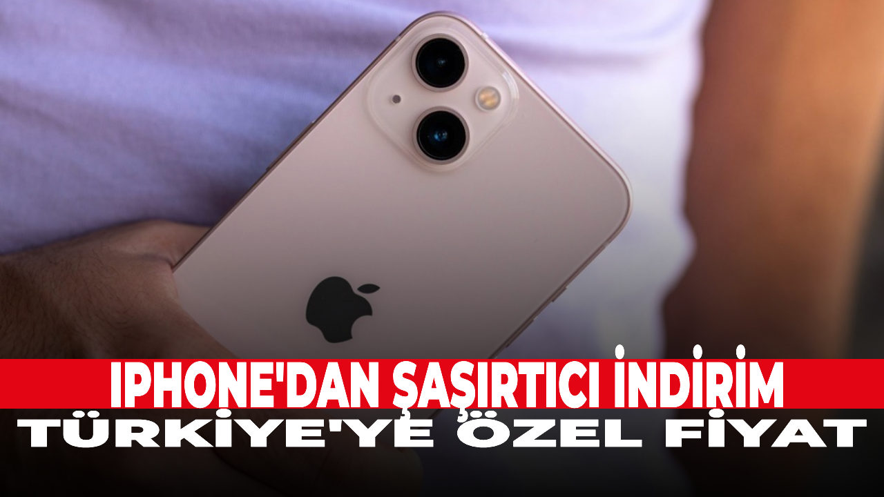 iPhone'dan şaşırtıcı indirim! Türkiye'ye özel fiyat