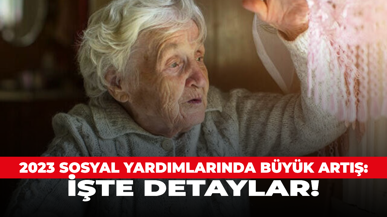 2023'te Müjde: 65 yaş ve evde bakım desteği artıyor!